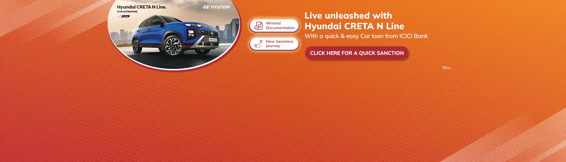 Liveunleashed with Hyundai CRETA N Line with a quich and easy Car Loan from ICICI Bank